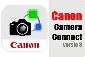 Nieuw | Camera Connect-app versie 3