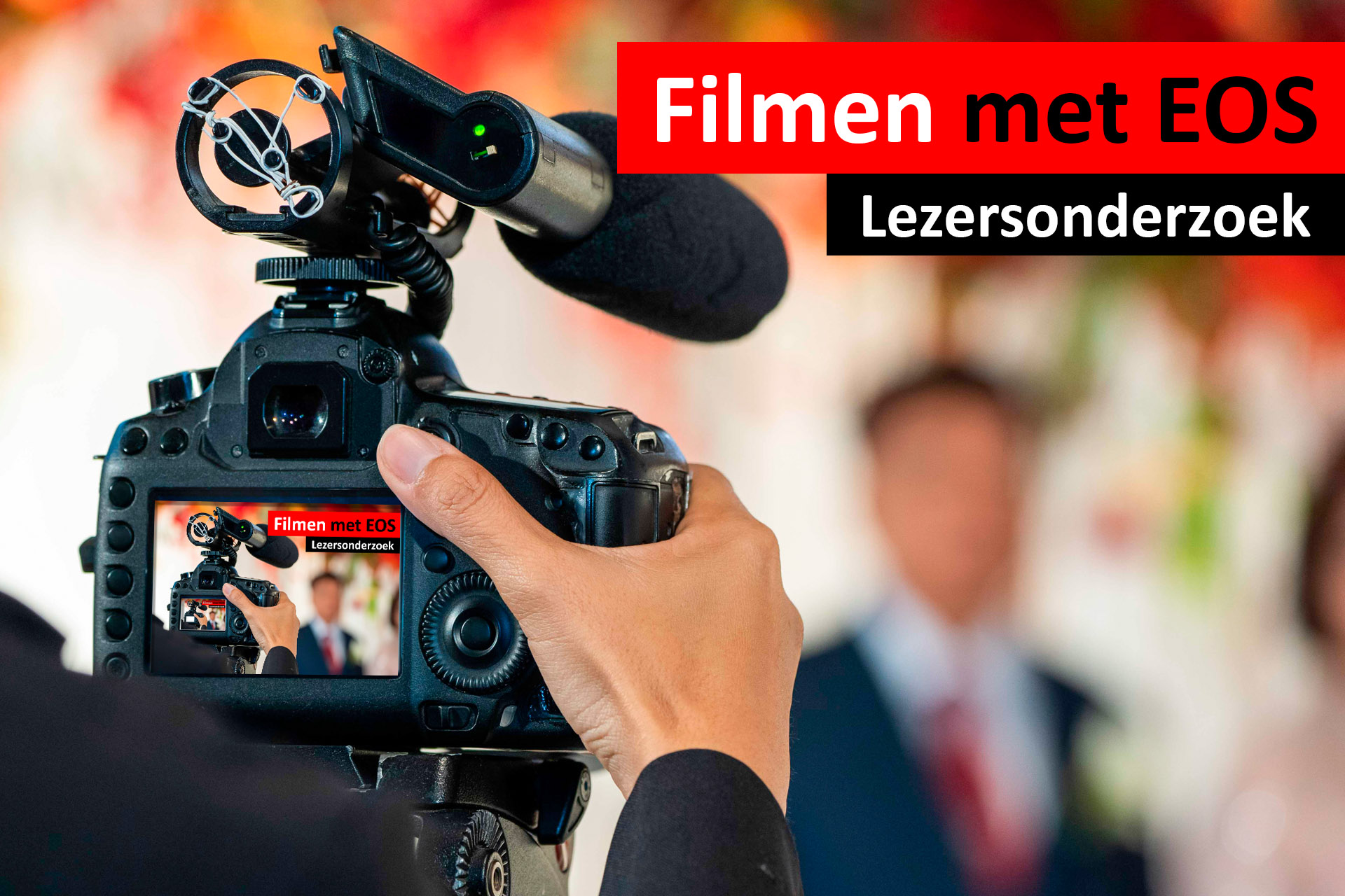 enquête filmen met eos visual